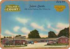 Metal Sign - Louisiana Postcard - Tulane Courts, 1455 Airline Highway, New Orle picture