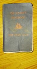 1942 THE SEAMAN'S HANDBOOK FOR SHORE LEAVE BY HENRY HOWARD 7th EDITION MILITARY  picture