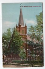 EMPORIUM PA VIEW OF ST. MARK'S CHURCH CIRCA 1912 picture