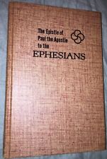 The Epistle Of Paul The Apostle To The Ephesians (HC, 1963)  picture