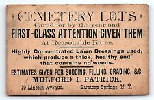 c1890 CEMETARY LOTS SARATOGA SPRINGS NY MULFORD I PATRICK AD TRADE CARD P824 picture