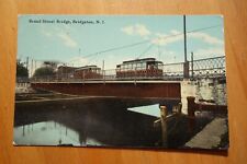 trolleys travel on Broad Street Bridge, Bridgeton NJ postcard picture