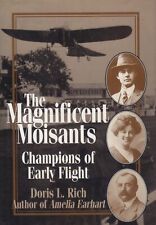 1998 HC Book: iThe Magnificent Moisants, Champions Of Early Flight.. . Mint picture