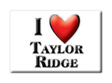 Taylor Ridge, Rock Island County, Illinois - Magnet Souvenir picture