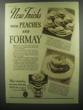 1937 Formay Shortening Ad - New tricks with Peaches and Formay picture