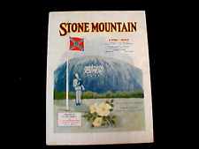 1926 STONE MOUNTAIN Ga. Sheet Music 9.33x12.33