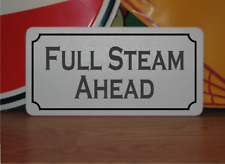 Full Steam Ahead Metal Sign picture