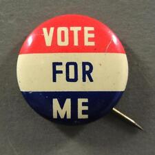 VOTE For Me Tin Litho Political Campaign Cause Pinback Button Vintage picture