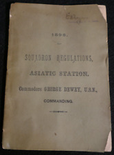 US Navy Squadron Regulations Asiatic Station 1898 Dewey Hong Kong - USS Olympia picture