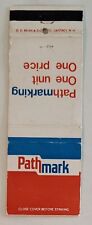 Vintage Matchbook Cover....Pathmark: Pathmarking One Unit, One Price  picture