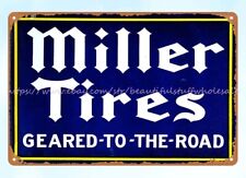 Miller Tires Geared To Road metal tin sign wall prints living room picture