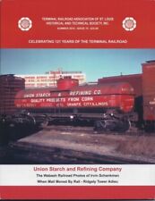 TERMINAL RR, Issue 70, 2010: UNION STARCH, MAIL & EXPRESS, WABASH RR (BRAND NEW) picture
