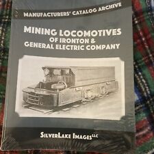 Manufacturers' Catalog Archive - Ironton and General Electric Mining Locomotives picture