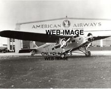 1933 AMERICAN AIRLINES FORD TRIMOTOR AIRPLANE 8X10 PHOTO MEACHAM FIELD AVIATION picture