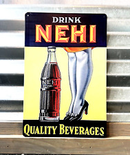 DRINK NEHI QUALITY BEVERAGES LEGS TIN METAL SIGN 8