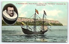 c1909 HENRY HUDSON SAILING BOAT HALF MOON DISCOVERED RIVER 1609 POSTCARD P4530 picture