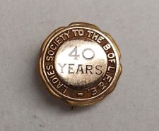 Vintage Ladies Society To The B Of L F & E  40 Years Of Membership Lapel/Hat Pin picture