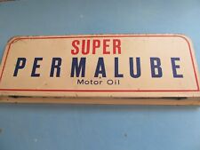 VINTAGE METAL SUPER PERMALUBE MOTOR OIL SIGN 18 x 6 picture