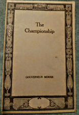 Vintage 1913 First Edition The Championship Booklet by Gouverneur Morris picture
