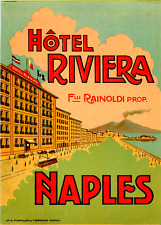 Hotel Riviera ~NAPLES - ITALY~ Magnificent Early / Signed Luggage Label, c. 1915 picture