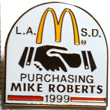McDonald's Restaurant 1999 L.A. / S.D. Purchasing Mike Roberts Lapel Pin picture