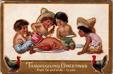 Embossed Postcard Thanksgiving Greetings From Far and Wide Children Eat J21 picture