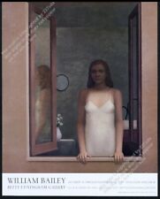 2007 William Bailey woman in slip L'Attesa painting NYC gallery vintage print ad picture