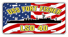 USS FORT FISHER LSD 40 License Plate U S Flag Military U S Navy USN PO6 picture