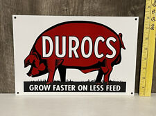Durocs Feed Metal Sign Farm Agriculture Pig Hog Feed Bacon Ham Seed Gas Oil picture