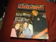THE JOURNAL OF SCHOOL SAFETY SRO Police Magazine - Summer 2008 picture