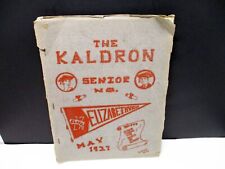 The Kaldron Senior Number Elizabethville Pa May 1927 picture