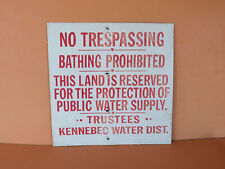 Vtg No Trespassing Bathing Prohibited This Land Reserved Kennebec Water Maine picture