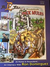 The E Ticket Magazine Frontierland’s Pack Mules Disneyland # 43 2005 Walt Disney picture