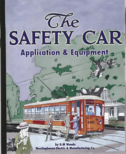 The Safety Car Application & Equipment / Westinghouse & G.E. - (BRAND NEW BOOK) picture