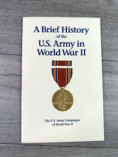 A Brief History of the US Army Campaigns Of WWII Pamphlet 1941-1945 picture