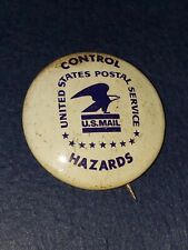 VINTAGE- USPS Control Hazards  U.S Mail Pinback Metal Pin badge picture