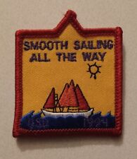 Vtg 'Smooth Sailing All The Way' Sail Boat Patch, 2
