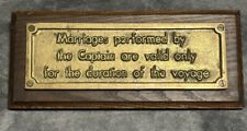 Humorous Solid brass decorative marriage voyage sign for boats picture