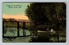 Winona Lake IN-Indiana, Bridge By The Willow, Outside Scenic, Vintage Postcard picture