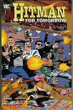 Hitman Volume 6 : For Tomorrow - Garth Ennis - TPB GN - DC Comics 2012 picture