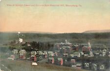 Normal School from Reservoir Hill, Bloomsburg, Pennsylvania PA - 1913 VTG PC picture
