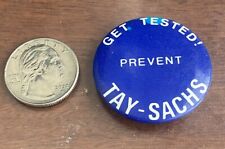 Vintage Get Tested Prevent Tay-Sachs Pinback Button Pin picture