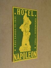 Hotel Napoleon, Fontainbleau,  France Luggage Label 9/22/21 picture