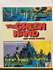 THE GREEN HAND and other stories by Nicole Claveloux TPB New NYRC Clowes intro picture