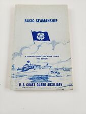 Vintage Book: Basic Seamanship By U.S. Coast Guard Auxiliary, 1966 Edition picture