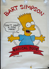 ROLLED VINTAGE 1989 BART SIMPSON RADICAL DUDE 21X32 POSTER MATT GROENING #77 picture