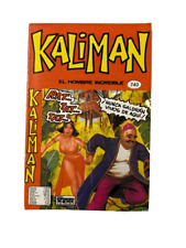 KALIMAN 1976 El hombre Increible Comic Magazine Book #740 picture