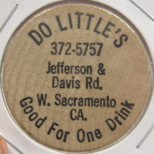 Vintage Do Little's West Sacramento, CA Wooden Nickel - Token California picture