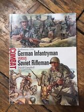 Osprey Combat . German Infantryman Versus Soviet Rifleman picture