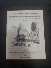 RESERVATION NARROW GAUGE BILES COLEMAN LUMBER CO. DIAMOND MATCH  BY JOHN E LEWIS picture